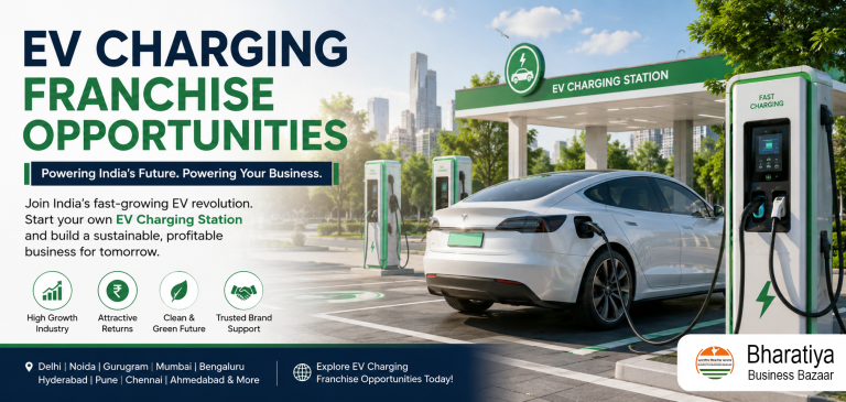 EV Charging Franchise Opportunities in India: Powering the Future of Business